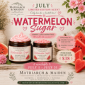 July Limited Edition- Watermelon Sugar Body Butter and Scrub