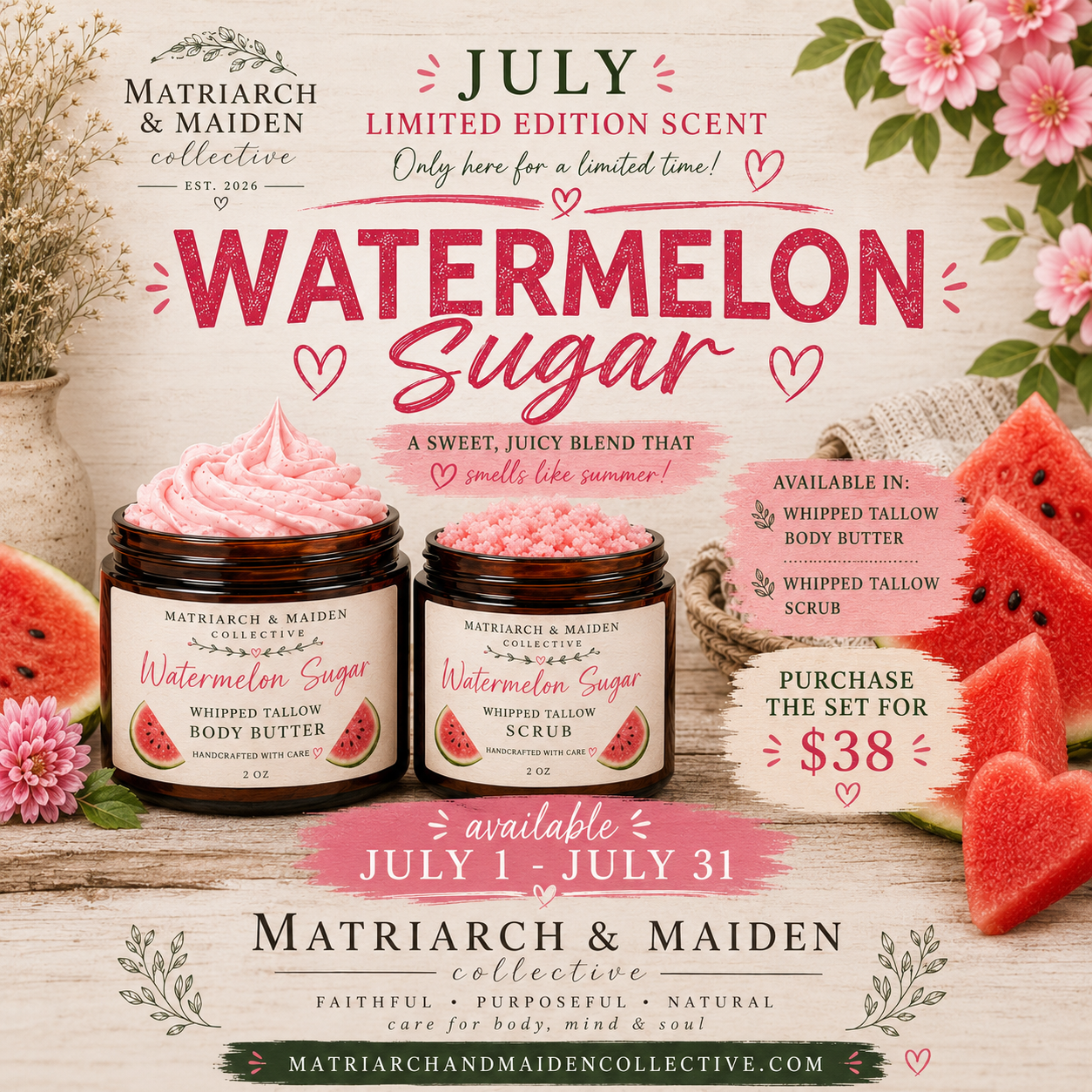 July Limited Edition- Watermelon Sugar Body Butter and Scrub